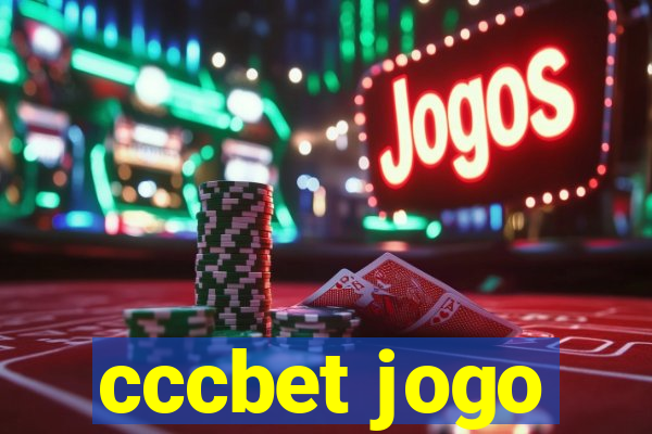 cccbet jogo